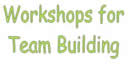 Many of our workshops are suitable for team building activities - please enquire.